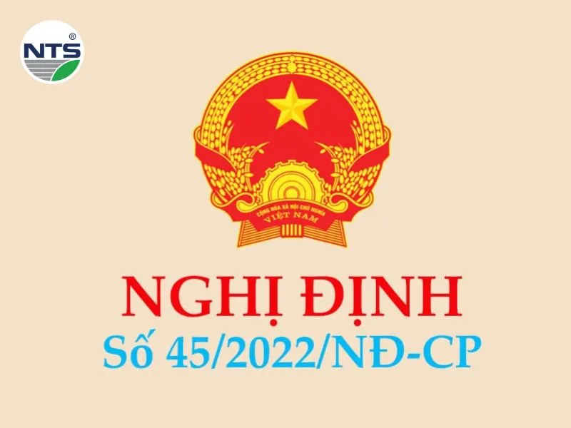 Nghị định 45/2022/nđ-cp